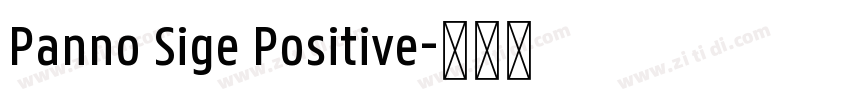 Panno Sige Positive字体转换